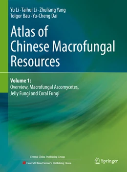 Abbildung von Li / Yang | Atlas of Chinese Macrofungal Resources | 1. Auflage | 2024 | beck-shop.de