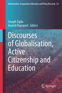 Abbildung von Zajda / Rapoport | Discourses of Globalisation, Active Citizenship and Education | 1. Auflage | 2024 | beck-shop.de