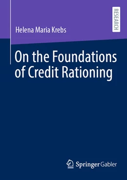 Abbildung von Krebs | On the Foundations of Credit Rationing | 1. Auflage | 2024 | beck-shop.de