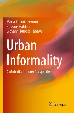 Abbildung von Ferroni / Ruocco | Urban Informality | 1. Auflage | 2024 | beck-shop.de