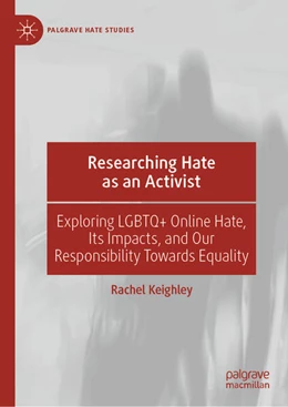 Abbildung von Keighley | Researching Hate as an Activist | 1. Auflage | 2024 | beck-shop.de