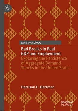 Abbildung von Hartman | Bad Breaks in Real GDP and Employment | 1. Auflage | 2024 | beck-shop.de