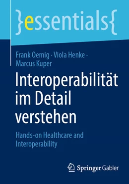 Abbildung von Oemig / Henke | Interoperabilität im Detail verstehen | 1. Auflage | 2024 | beck-shop.de