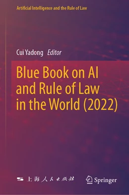 Abbildung von Yadong | Blue Book on AI and Rule of Law in the World (2022) | 1. Auflage | 2024 | beck-shop.de