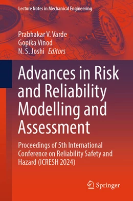 Abbildung von Varde / Vinod | Advances in Risk and Reliability Modelling and Assessment | 1. Auflage | 2024 | beck-shop.de