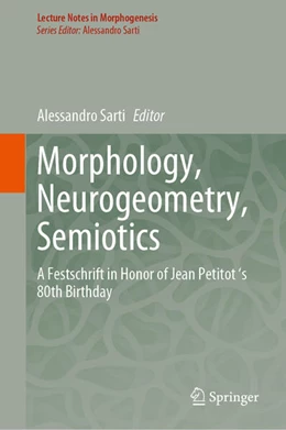 Abbildung von Sarti | Morphology, Neurogeometry, Semiotics | 1. Auflage | 2024 | beck-shop.de