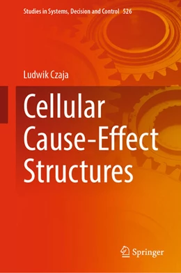 Abbildung von Czaja | Cellular Cause-Effect Structures | 1. Auflage | 2024 | beck-shop.de