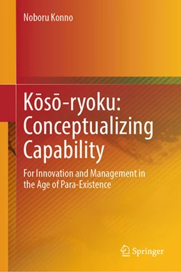 Abbildung von Konno | Koso-ryoku: Conceptualizing Capability | 1. Auflage | 2024 | beck-shop.de