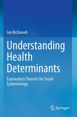 Abbildung von Mcdowell | Understanding Health Determinants | 1. Auflage | 2024 | beck-shop.de