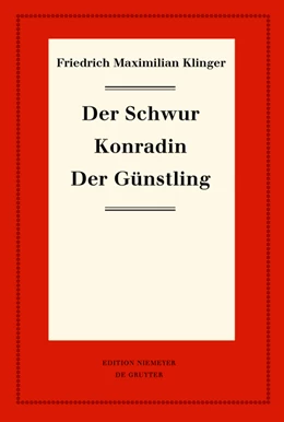 Abbildung von Klinger / Hartmann | Der Schwur. Konradin. Der Günstling | 1. Auflage | 2024 | beck-shop.de