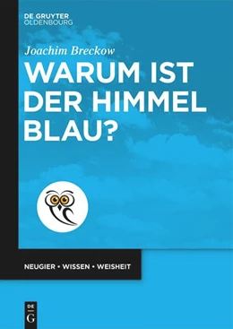 Abbildung von Breckow | Warum ist der Himmel blau? | 1. Auflage | 2024 | beck-shop.de