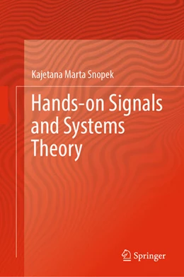 Abbildung von Snopek | Hands-on Signals and Systems Theory | 1. Auflage | 2024 | beck-shop.de