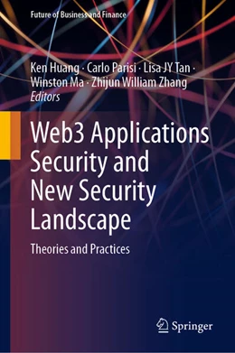 Abbildung von Huang / Parisi | Web3 Applications Security and New Security Landscape | 1. Auflage | 2024 | beck-shop.de