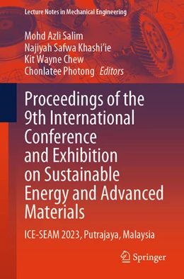 Abbildung von Salim / Khashi'ie | Proceedings of the 9th International Conference and Exhibition on Sustainable Energy and Advanced Materials | 1. Auflage | 2024 | beck-shop.de