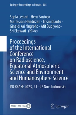 Abbildung von Lestari / Santoso | Proceedings of the International Conference on Radioscience, Equatorial Atmospheric Science and Environment and Humanosphere Science | 1. Auflage | 2024 | beck-shop.de