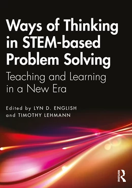 Abbildung von English / Lehmann | Ways of Thinking in STEM-based Problem Solving | 1. Auflage | 2024 | beck-shop.de