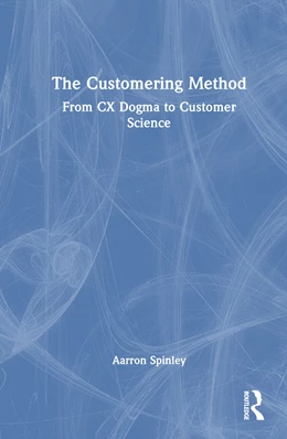 Abbildung von Spinley | The Customering Method | 1. Auflage | 2024 | beck-shop.de