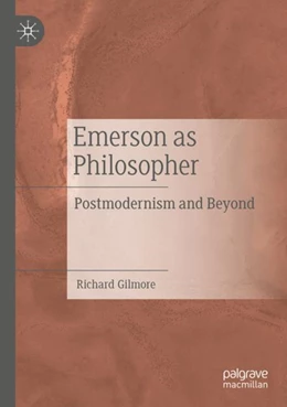 Abbildung von Gilmore | Emerson as Philosopher | 1. Auflage | 2024 | beck-shop.de