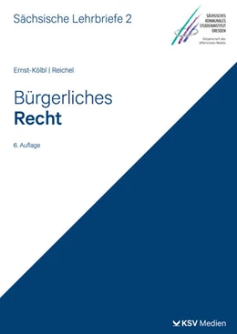 Abbildung von Ernst-Kölbl / Reichel | Bürgerliches Recht (SL 2) | 6. Auflage | 2024 | beck-shop.de