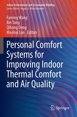 Abbildung von Wang / Luo | Personal Comfort Systems for Improving Indoor Thermal Comfort and Air Quality | 1. Auflage | 2024 | beck-shop.de