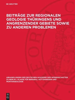 Abbildung von Beiträge zur regionalen Geologie Thüringens und angrenzender Gebiete sowie zu anderen Problemen | 1. Auflage | 1964 | 1964,2 | beck-shop.de