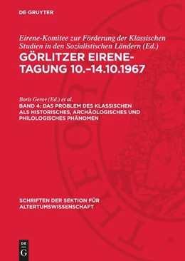 Abbildung von Gerov / Richter | Das Problem des klassischen als historisches, archäologisches und philologisches Phänomen | 1. Auflage | 1969 | beck-shop.de