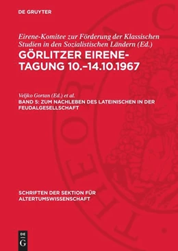 Abbildung von Gortan / Schneider | Zum Nachleben des lateinischen in der Feudalgesellschaft | 1. Auflage | 1969 | beck-shop.de