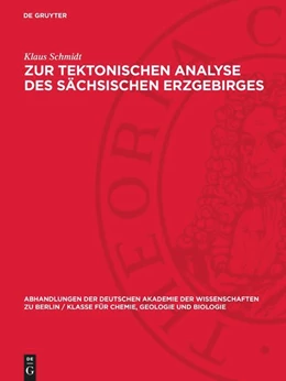 Abbildung von Schmidt | Zur tektonischen Analyse des sächsischen Erzgebirges | 1. Auflage | 1959 | 1958,2 | beck-shop.de