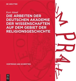 Abbildung von Aland | Die Arbeiten der Deutschen Akademie der Wissenschaften auf dem Gebiet der Religionsgeschichte | 1. Auflage | 1955 | 58 | beck-shop.de