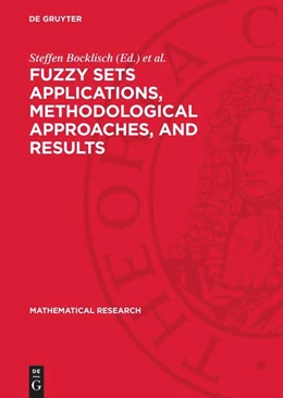 Abbildung von Bocklisch / Orlovski | Fuzzy Sets Applications, Methodological Approaches, and Results | 1. Auflage | 1986 | 30 | beck-shop.de