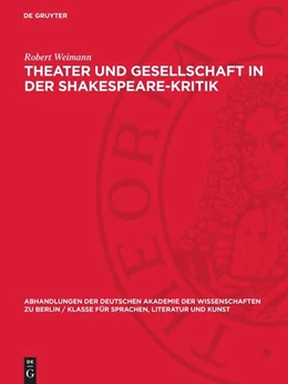 Abbildung von Weimann | Theater und Gesellschaft in der Shakespeare-Kritik | 1. Auflage | 1970 | 1970,1 | beck-shop.de