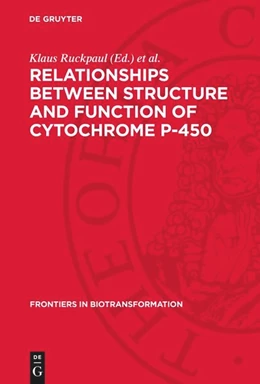 Abbildung von Ruckpaul / Rein | Relationships between Structure and Function of Cytochrome P-450 | 1. Auflage | 1992 | 7 | beck-shop.de