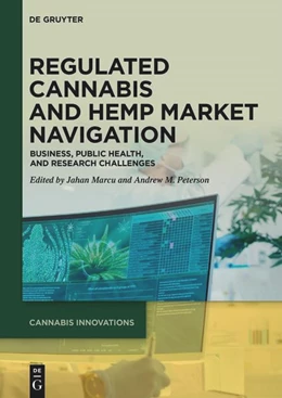 Abbildung von Marcu / Peterson | Regulated Cannabis and Hemp Market Navigation | 1. Auflage | 2024 | 1 | beck-shop.de