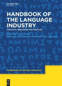 Abbildung von Massey / Ehrensberger-Dow | Handbook of the Language Industry | 1. Auflage | 2024 | 20 | beck-shop.de