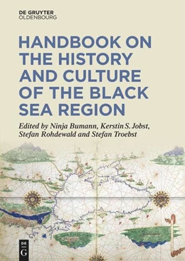 Abbildung von Bumann / Jobst | Handbook on the History and Culture of the Black Sea Region | 1. Auflage | 2024 | beck-shop.de