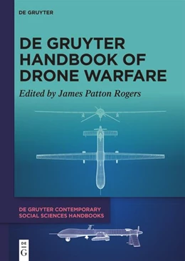 Abbildung von Patton Rogers | De Gruyter Handbook of Drone Warfare | 1. Auflage | 2024 | 4 | beck-shop.de