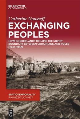 Abbildung von Gousseff | Exchanging Peoples | 1. Auflage | 2024 | 17 | beck-shop.de