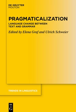 Abbildung von Graf / Schweier | Pragmaticalization | 1. Auflage | 2024 | 370 | beck-shop.de