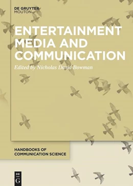 Abbildung von Bowman | Entertainment Media and Communication | 1. Auflage | 2024 | 20 | beck-shop.de