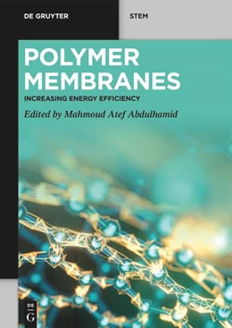 Abbildung von Abdulhamid | Polymer Membranes | 1. Auflage | 2024 | beck-shop.de