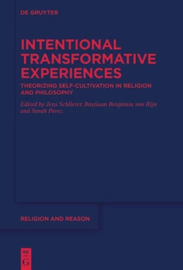 Abbildung von Perez / Rijn | Intentional Transformative Experiences | 1. Auflage | 2024 | 67 | beck-shop.de