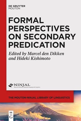 Abbildung von den Dikken / Kishimoto | Formal Perspectives on Secondary Predication | 1. Auflage | 2024 | 8 | beck-shop.de