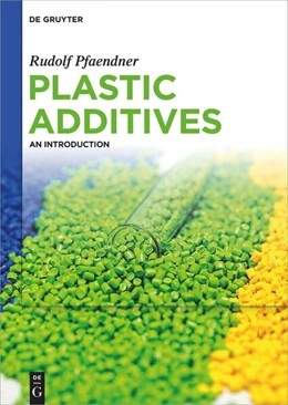 Abbildung von Pfaendner | Plastic Additives | 1. Auflage | 2024 | beck-shop.de