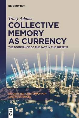 Abbildung von Adams | Collective Memory as Currency | 1. Auflage | 2024 | 32 | beck-shop.de