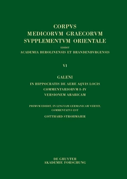 Abbildung von Strohmaier | Galeni In Hippocratis De aere aquis locis commentariorum I–IV versio Arabica | 1. Auflage | 2024 | beck-shop.de