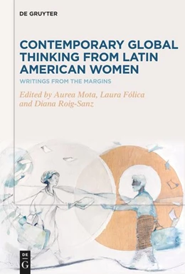 Abbildung von Mota / Fólica | Contemporary Global Thinking from Latin American Women | 1. Auflage | 2024 | beck-shop.de