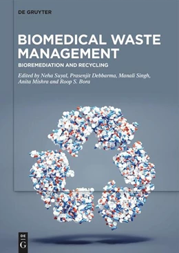 Abbildung von Suyal / Debbarma | Biomedical Waste Management | 1. Auflage | 2024 | beck-shop.de