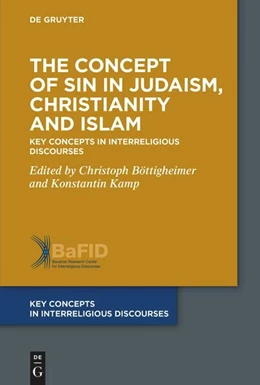 Abbildung von Böttigheimer / Kamp | The Concept of Sin in Judaism, Christianity and Islam | 1. Auflage | 2024 | 14 | beck-shop.de