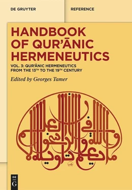 Abbildung von Tamer | Qur’anic Hermeneutics from the 13th to the 19th Century | 1. Auflage | 2024 | beck-shop.de