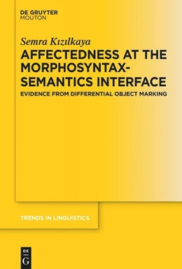 Abbildung von Kizilkaya | Affectedness at the Morphosyntax-Semantics Interface | 1. Auflage | 2024 | 387 | beck-shop.de